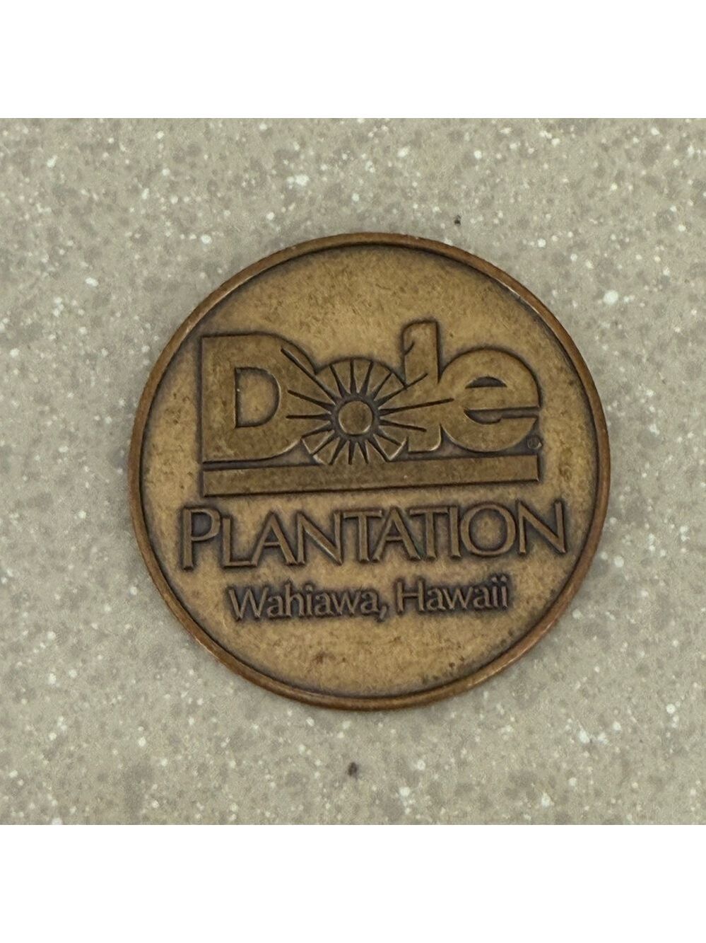 Dole Plantation Souvenir Coin 2008